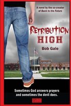 Retribution High - Explicit Version