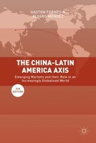 The China-Latin America Axis