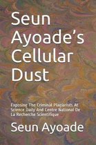 Seun Ayoade's Cellular Dust