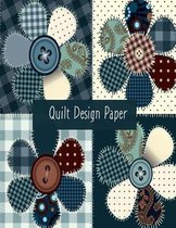 Quilt Design Paper