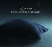 Uninvited Dreams -digi + 3 Bonus Tks