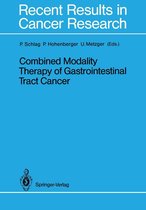 Recent Results in Cancer Research 110 - Combined Modality Therapy of Gastrointestinal Tract Cancer