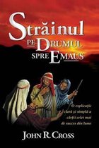 The Stranger on the Road to Emmaus (Romanian)
