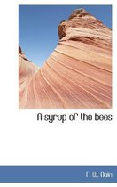 A Syrup of the Bees