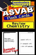Exambusters ASVAB 4 - ASVAB Test Prep Chemistry Review--Exambusters Flash Cards--Workbook 4 of 8