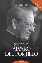 Libros sobre el Opus Dei - Recuerdo de Alvaro del Portillo, Prelado del Opus Dei