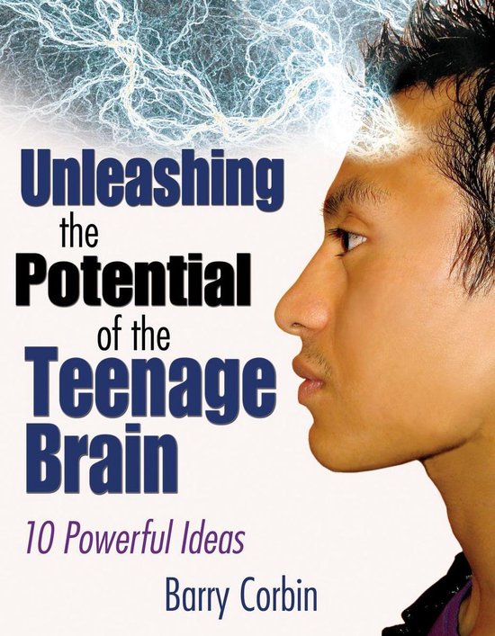 Unleashing the Potential of the Teenage Brain - cover