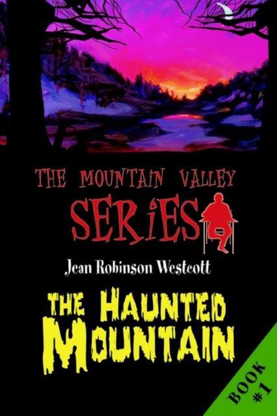 Mountain Valley-The Haunted Mountain - cover