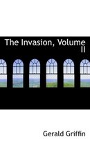 The Invasion, Volume II