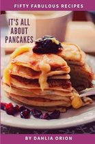It's All About Pancakes