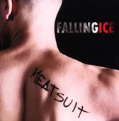 Fallingice - Meatsuit