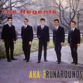 Regents - Aka The Runarounds (CD)