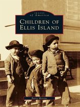 Images of America - Children of Ellis Island