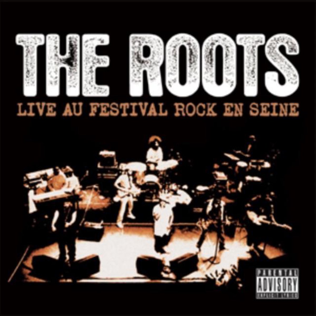 Roots - Live Au Festival Rock..