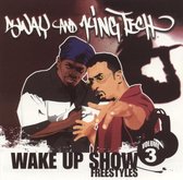 Wake Up Show: Freestyles, Vol. 3