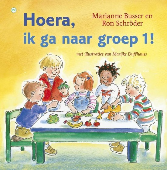 Hoera - Hoera, ik ga naar groep 1! - cover