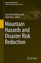 Disaster Risk Reduction - Mountain Hazards and Disaster Risk Reduction