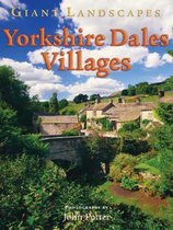 Giant Landscapes Yorkshire Dales Villages