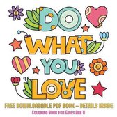 Coloring Book for Girls Age 8 (Do What You Love)