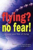 Flying? No Fear!