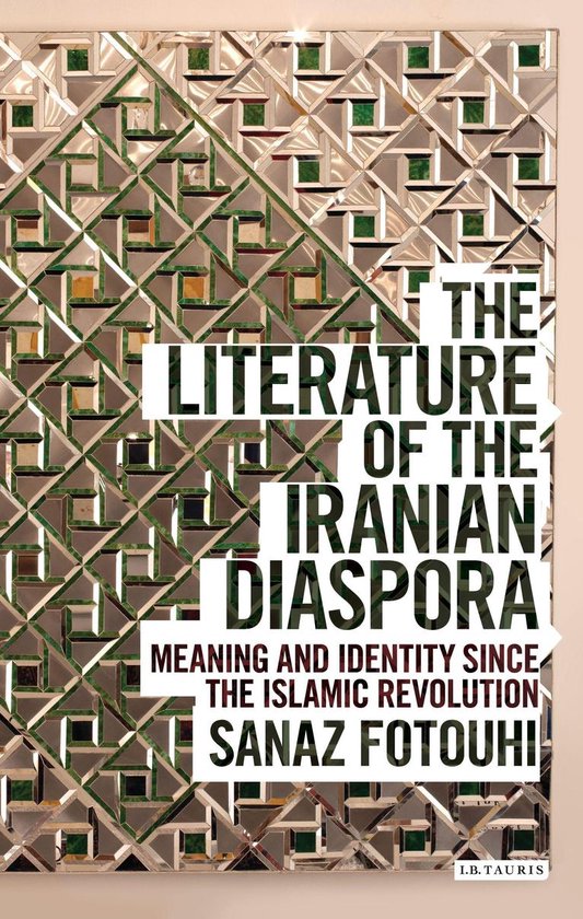 Written Culture and Identity - The Literature of the Iranian Diaspora