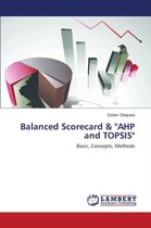 Balanced Scorecard & "AHP and TOPSIS"