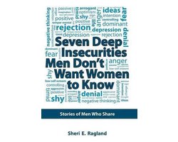 Seven Deep Insecurities Men Don't Want Women to Know