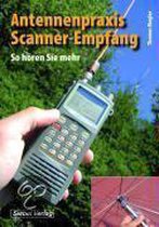 Antennenpraxis Scanner-Empfang