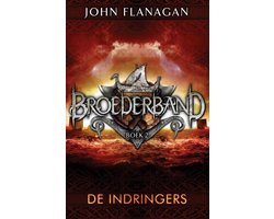 Broederband 2 - De indringers, John Flanagan | 9789025753788 | Boeken |  bol.com