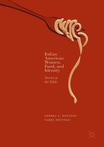 Italian American Women, Food, and Identity
