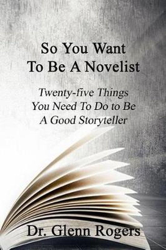 So You Want To Be A Novelist - cover