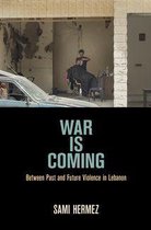 The Ethnography of Political Violence - War Is Coming