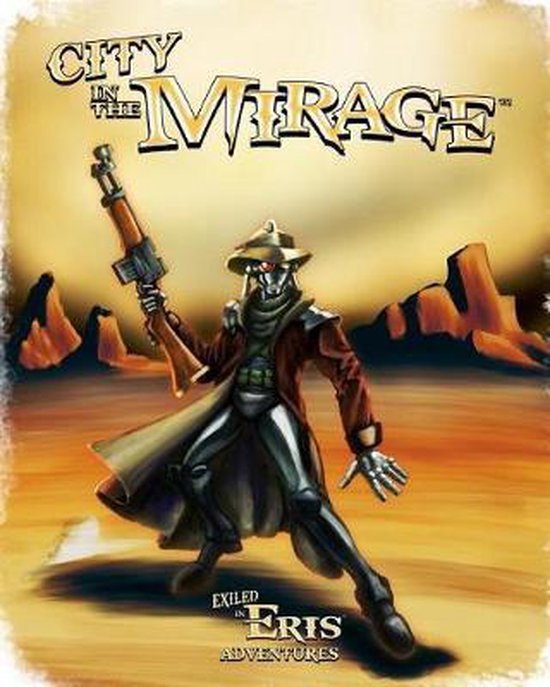 Exiled in Eris- City in the Mirage - cover