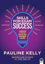 Skills for Exam Success Junior Cycle Higher Level English