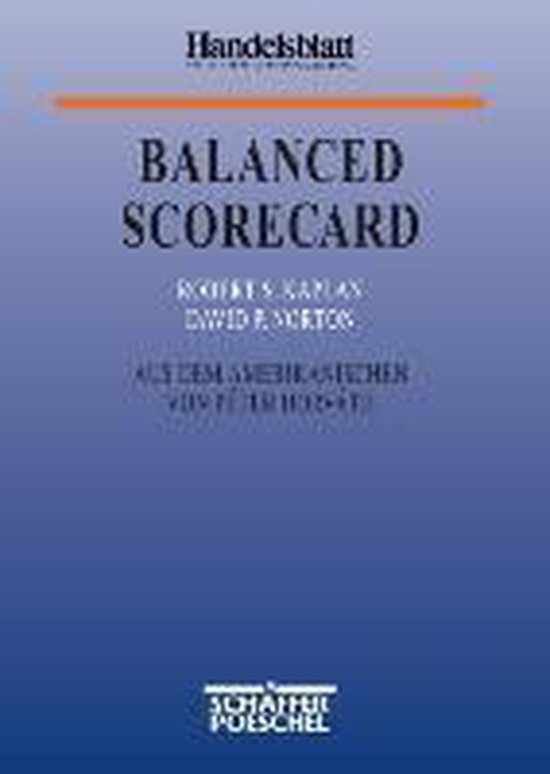 Boekomslag: BALANCED SCORECARD van Robert S. Kaplan en David P. Norton