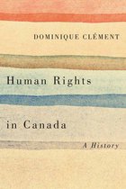 Laurier Studies in Political Philosophy - Human Rights in Canada