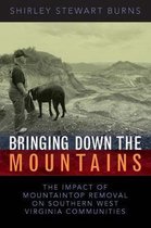 Bringing Down the Mountains