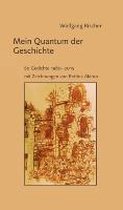 Mein Quantum der Geschichte