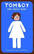 Tomboy. Una chica ruda / Tomboy