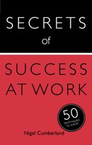 Secrets of Success series 6 - Secrets of Success at Work