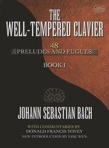 The Well-Tempered Clavier - 48 Preludes And Fugues