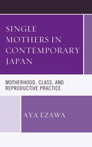 New Studies in Modern Japan - Single Mothers in Contemporary Japan