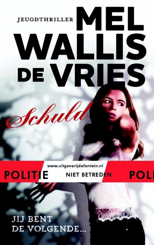 Politie niet betreden - Schuld - Mel Wallis de Vries | Highergroundnb.org