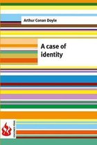 A case of identity