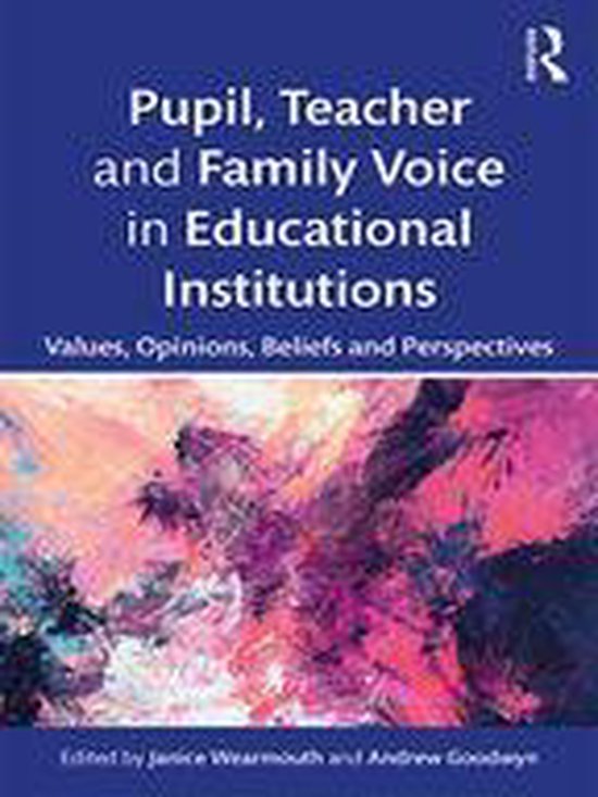 Pupil, Teacher and Family Voice in Educational Institutions - cover