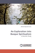 An Exploration Into Basque Spiritualism
