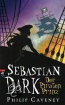Sebastian Dark 02. Der Piratenprinz