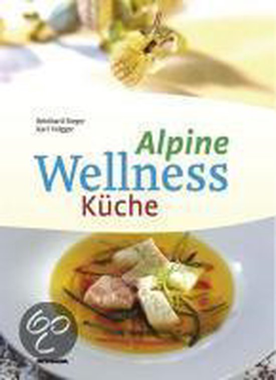 Alpine Wellness-Küche - cover