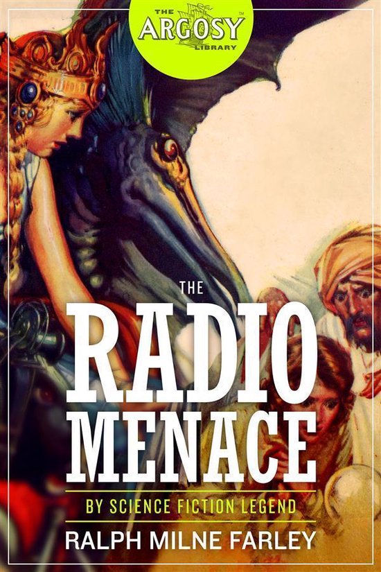 The Argosy Library 37 - The Radio Menace - cover