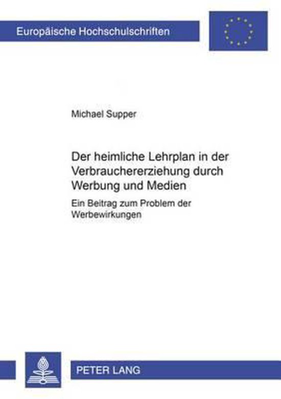 Der heimliche Lehrplan in Der Verbrauchererziehung Durch Wer ... - cover